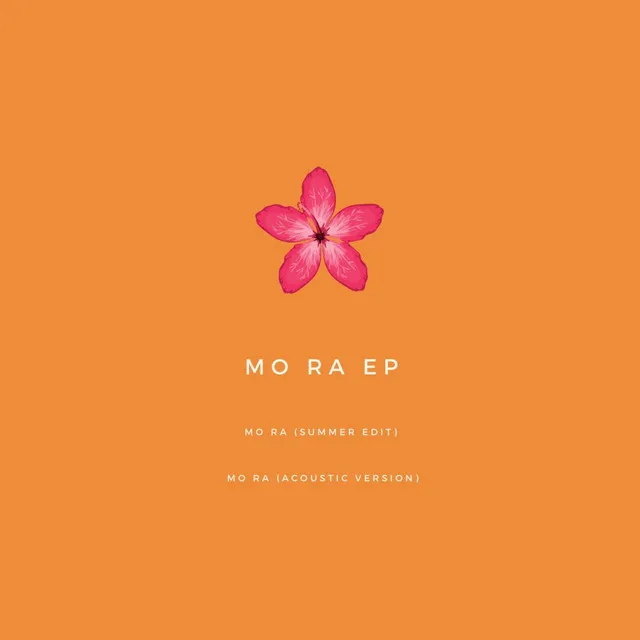 MO RA - Summer Edit