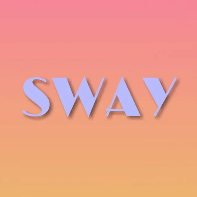 Sway