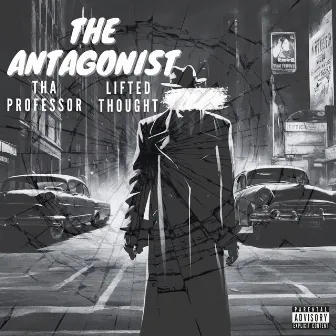 The Antagonist by Lifted Thought