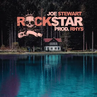 Rock$tar by Joe $tewart