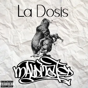 La Dosis by Maldito Ted