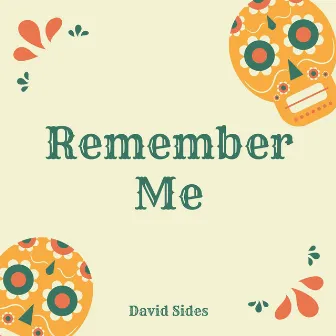 Remember Me (Lullaby) by David Sides