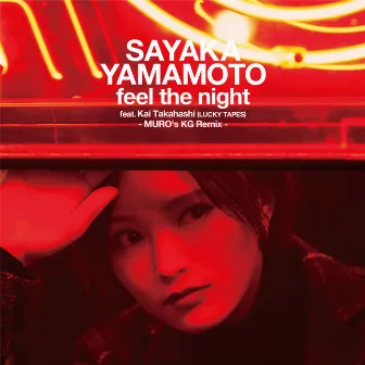 feel the night (MURO's KG Remix) by Sayaka Yamamoto