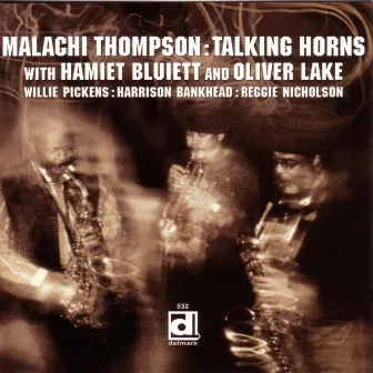 Talking Horns by Malachi Thompson