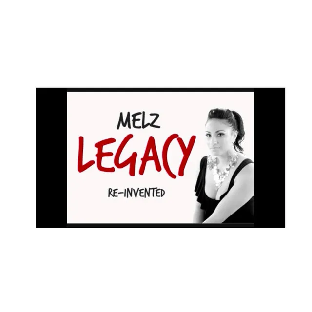 Legacy (TLC) [Melz Remix]