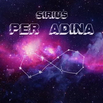 Per adina by Sirius