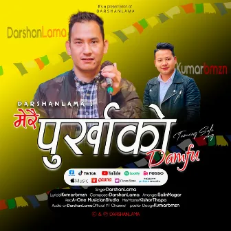 Merai Purkhako Damfu by Darshan Lama