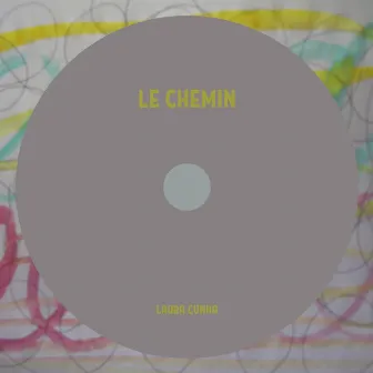 Le Chemin by Laura Cunha