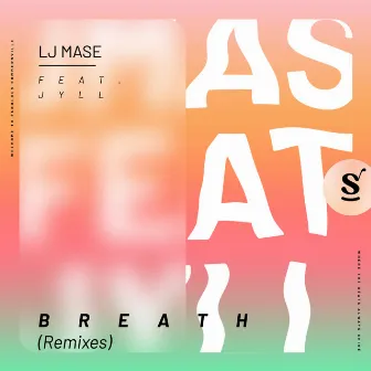 Breath (Remixes) by Lisa Eline