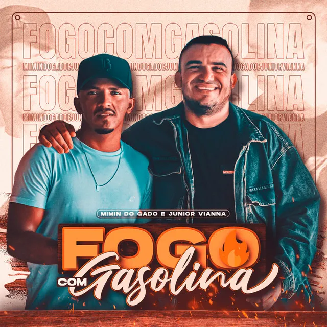 Fogo Com Gasolina (feat. Junior Vianna)