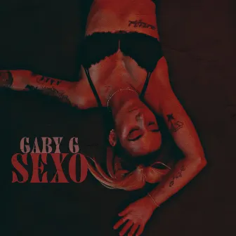 SEXO by Gaby G