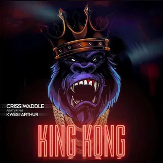 King Kong by Criss Waddle