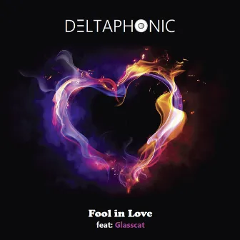 Fool in Love by Deltaphonic