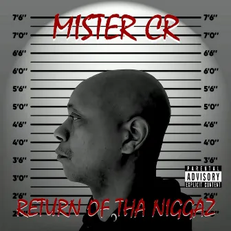 Return Of Tha Niggaz by Cee One