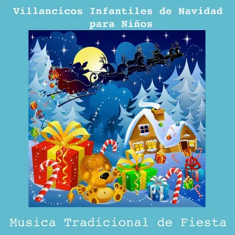 Villancicos Infantiles de Navidad para Niños y Musica Tradicional de Fiesta by Los Niños de Navidad