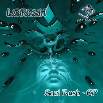 Soul Rush by Lokesh