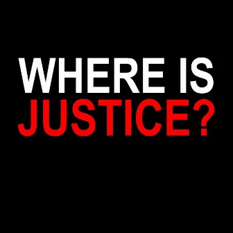 Where Is Justice by The Anthony Paule Soul Orchestra