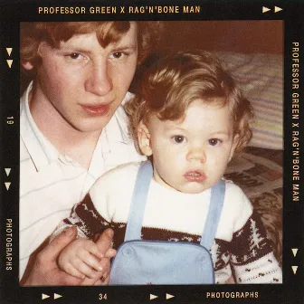 Photographs (with Rag'n'Bone Man) [Acoustic] by Professor Green