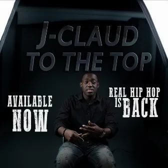 To the Top by J Claud