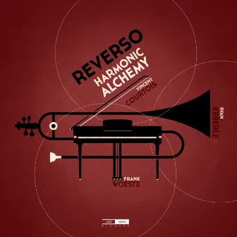 Reverso - Harmonic Alchemy by Ryan Keberle