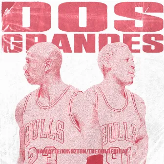 Dos Grandes by 