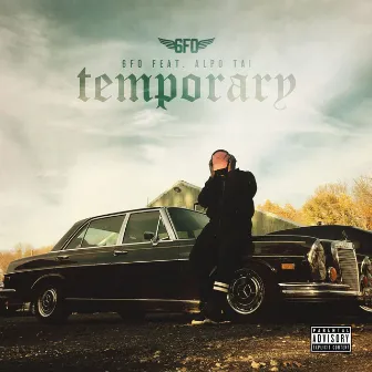 Temporary by 6FO