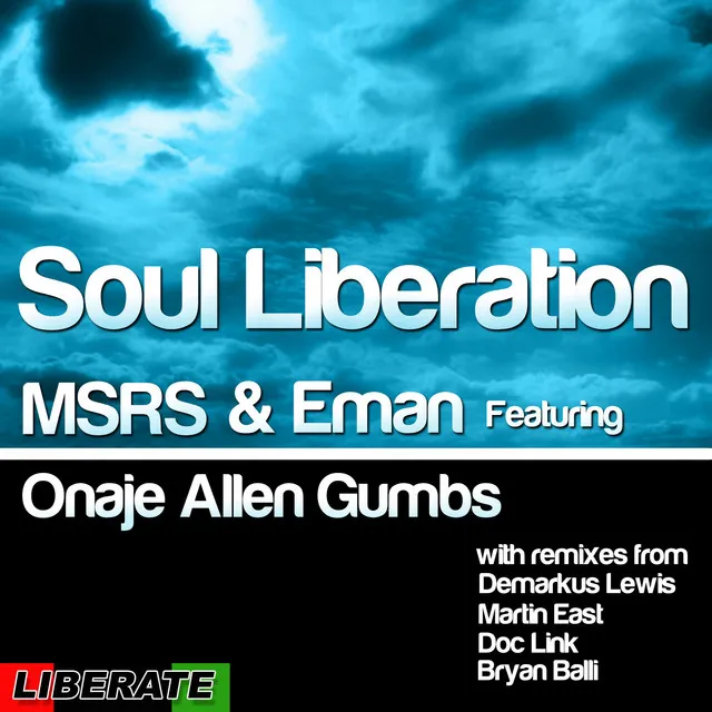 Soul Liberation (feat. Onaje Allen Gumbs) - Martin East Instrumental Mix