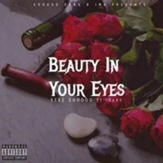 Beauty In Your Eyes by Keke So Hood