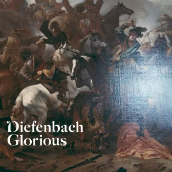 Glorious (The Remixes) by Diefenbach