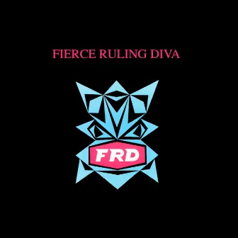 FRD by Fierce Ruling Diva