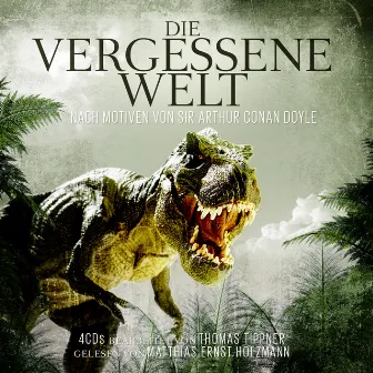 Die Vergessene Welt / A. C. Doyle by Thomas Tippner