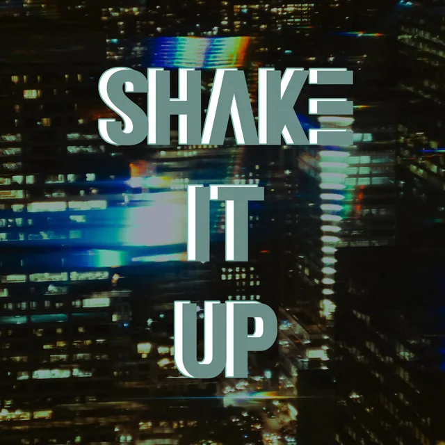 Shake It Up (Instrumental)