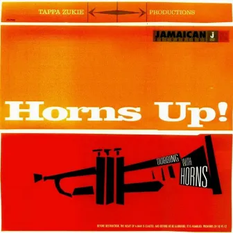 Horns Up! Dubbing With Horns by Tapper Zukie