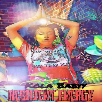 Resilient Energy by Kola Babyy