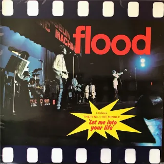 Let Me into Your Life by The Flood