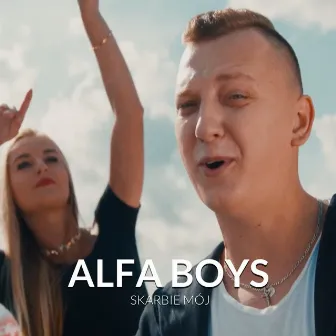 Skarbie mój by Alfa Boys