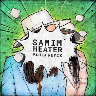 Heater (PAUZA Remix) by Samim