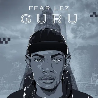 Guru by Fear Lez