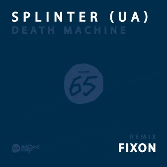 Death Machine by Splinter (UA)