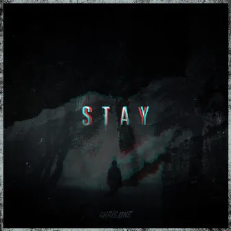 Stay by Chris One