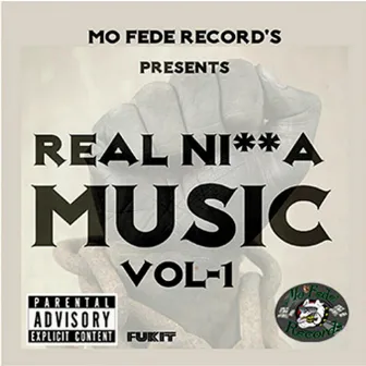 Real Ni**a Music Vol 1 by Rasta Free