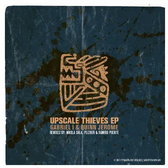 Upscale Thieves EP by Gabriel I