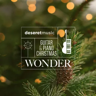 Guitar and Piano Christmas: Wonder by Ryan Tilby