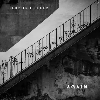 Again by Florian Fischer