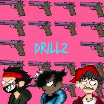 DRILLZ by APRNTICE