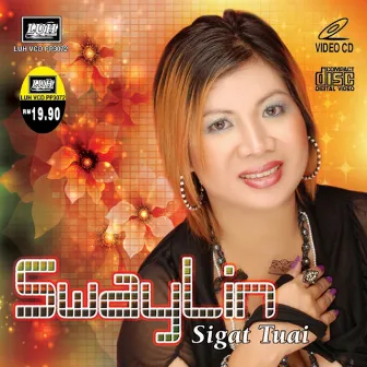 Sigat Tuai (Swaylin) by Swaylin