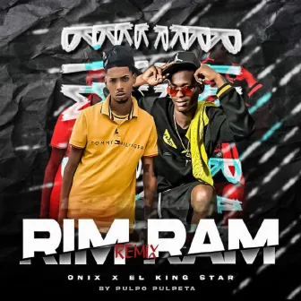 Rim Ram Remix by El King Star