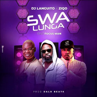 Swa Lunga by Dj Languito