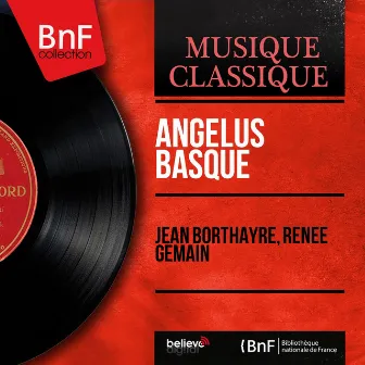 Angelus basque (Mono Version) by Jean Borthayre