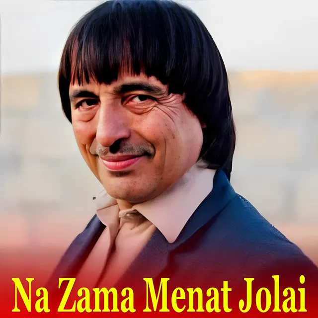 Na Zama Menat Jolai